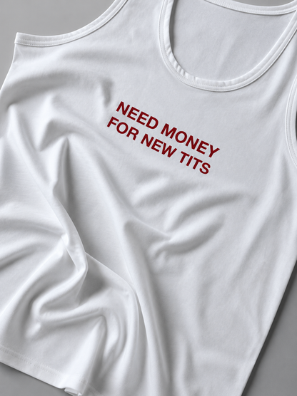 RELAXED TANK-DRESS “NEED MONEY FOR NEW TITS”