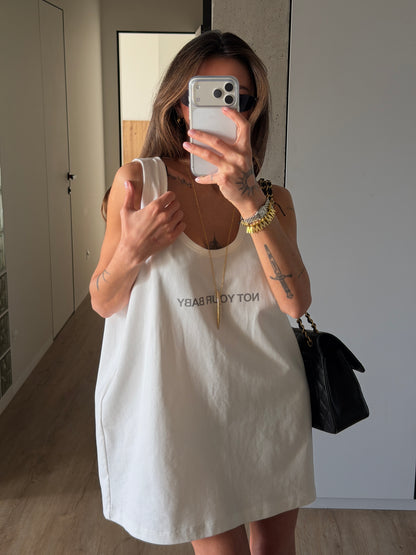 RELAXED TANK-DRESS "NOT YOUR BABY”